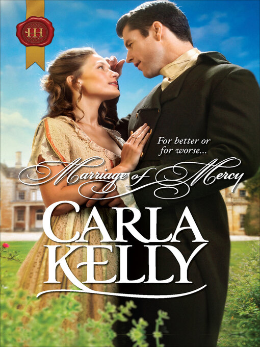 Title details for Marriage of Mercy by Carla Kelly - Available